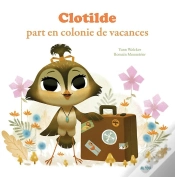 Capa do artigo Clotilde Part En Colonie De Vacances