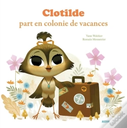 Capa do artigo Clotilde Part En Colonie De Vacances
