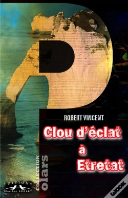Capa do artigo Clou D'Eclat A Etretat