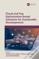 Cloud And Fog Optimization-Based Solutions For Sustainable Developments