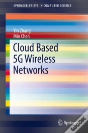 Capa do artigo Cloud Based 5g Wireless Networks