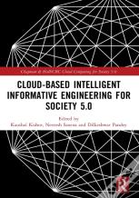 Cloud-Based Intelligent Informative Engineering For Society 5.0