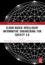 Cloud-Based Intelligent Informative Engineering For Society 5.0 - Preview