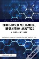 Cloud-Based Multi-Modal Information Analytics