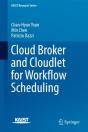 Cloud Broker And Cloudlet For Workflow Scheduling - Preview