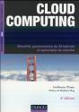 Cloud Computing, 4e Ed - Securite, Strategie D'Entreprise Et Panorama Du Marche - Preview