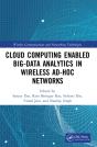 Cloud Computing Enabled Big-Data Analytics In Wireless Ad-Hoc Networks - Preview