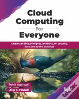 Cloud Computing For Everyone