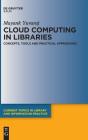 Cloud Computing In Libraries - Preview