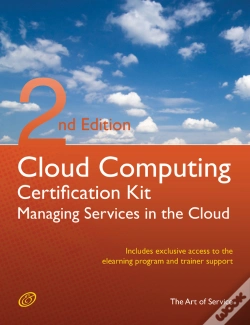 Capa do artigo Cloud Computing: Managing Services In The Cloud Complete Certification Kit - Study Guide Book And Online Course - Second Edition