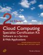 Cloud Computing Saas And Web Applications Specialist Level Complete Certification Kit - Software As A Service Study Guide Book And Online Course - Sec - Preview