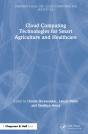 Cloud Computing Technologies For Smart Agriculture And Healthcare - Preview