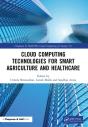 Cloud Computing Technologies For Smart Agriculture And Healthcare - Preview