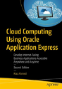 Cloud Computing Using Oracle Application Express - Preview