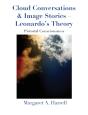 Cloud Conversations & Image Stories-Leonardo'S Theory - Preview