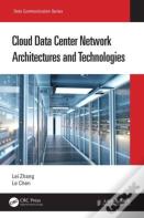 Cloud Data Center Network Architectures And Technologies