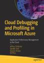 Cloud Debugging And Profiling In Microsoft Azure - Preview