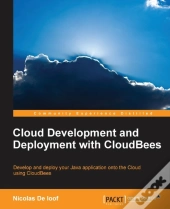Cloud Development And Deployment With Cloudbees