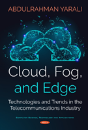 Cloud, Fog, And Edge - Preview