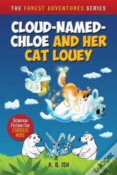 Cloud-Named-Chloe And Her Cat Louey