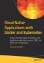 Cloud Native Applications With Docker And Kubernetes - Preview