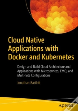 Capa do artigo Cloud Native Applications With Docker And Kubernetes