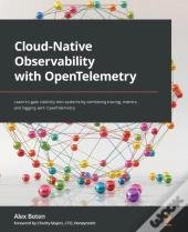 Cloud Native Observability With Opentelemetry