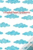 Clouded Head Syndrome