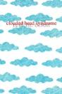 Clouded Head Syndrome - Preview