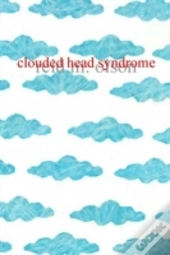 Clouded Head Syndrome