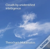 Clouds By Unidentified Intelligence
