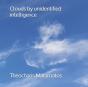 Clouds By Unidentified Intelligence - Preview