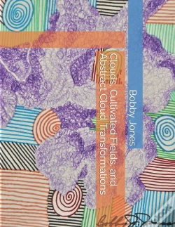 Capa do artigo Clouds, Cultivated Fields, And Abstract Cloud Transformations