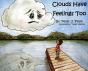 Clouds Have Feelings Too - Preview