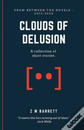 Clouds Of Delusion