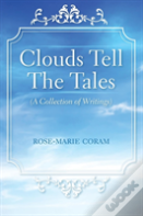 Clouds Tell The Tales