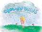 Cloudy Days, When Anxiety Hides The Sunshine - Preview