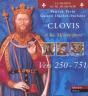 Clovis Et Les Merovingiens ; Vers 250-751 - Preview