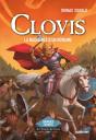 Clovis : La Naissance D'Un Royaume - Preview