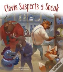 Clovis Suspects A Sneak