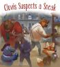 Clovis Suspects A Sneak - Preview