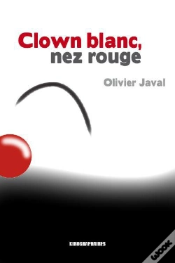 Capa do artigo Clown Blanc, Nez Rouge