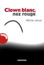 Clown Blanc, Nez Rouge - Preview