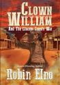 Clown William And The Lincoln County War - Preview