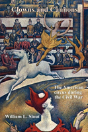 Clowns And Cannons: The American Circus - Preview