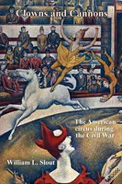 Capa do artigo Clowns And Cannons: The American Circus