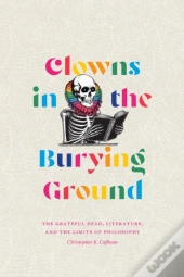 Clowns In The Burying Ground