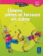 Clowns, Pitres Et Farceurs En Scène - Preview