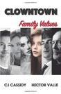 Clowntown Family Values - Preview