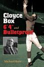 Cloyce Box, 6'4&Quote; And Bulletproof - Preview